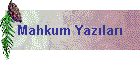 Mahkum Yazlar